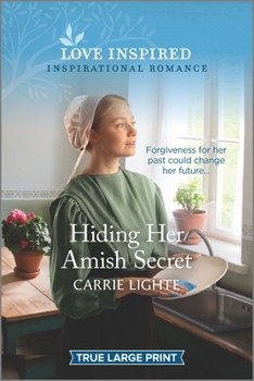 Hiding Her Amish Secret - Book #1 of the Amish of New Hope