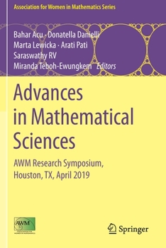 Paperback Advances in Mathematical Sciences: Awm Research Symposium, Houston, Tx, April 2019 Book