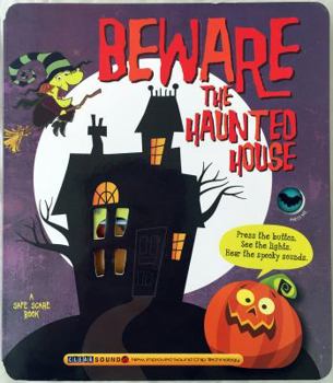 Paperback Beware the Haunted House (Halloween Safe Scare) Book