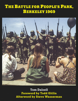 Hardcover The Battle for People's Park, Berkeley 1969 Book