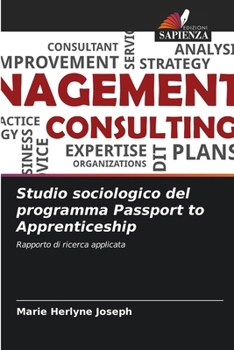 Paperback Studio sociologico del programma Passport to Apprenticeship [Italian] Book