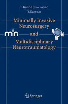 Hardcover Minimally Invasive Neurosurgery and Neurotraumatology Book