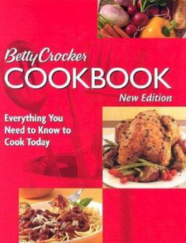 Hardcover Betty Crocker Cookbook: Everything You Need to Know to Cook Today Book