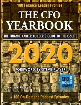 Paperback The CFO Yearbook, 2020: The Finance Career Builder's Guide to the C-Suite Book