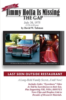 Paperback Jimmy Hoffa Is Missing-The Gap: Long-Held Family Secret-Until Now! Book