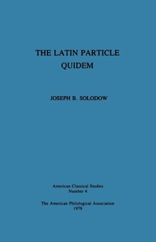 Paperback The Latin Particle Quidem Book