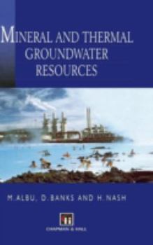 Hardcover Mineral and Thermal Groundwater Resources Book