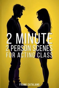 Paperback 2 Minute 2 Person Scenes for Acting Class Book
