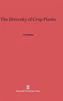 Hardcover The Diversity of Crop Plants Book