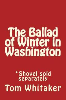 Paperback The Ballad of Winter in Washington Book