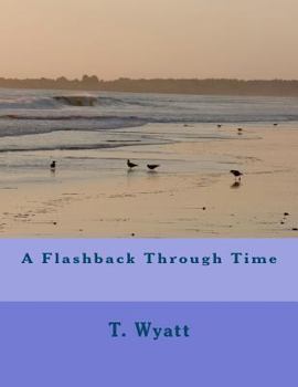 Paperback A Flashback Through Time Book