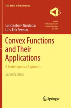 Paperback Convex Functions and Their Applications: A Contemporary Approach Book