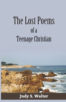 Paperback The Lost Poems of a Teenage Christian Book