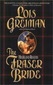 Mass Market Paperback The Highland Rogues: Fraser Bride Book