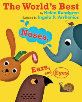 Hardcover The World's Best Noses, Ears, and Eyes Book