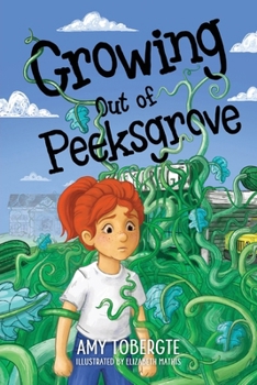 Paperback Growing Out of Peeksgrove Book