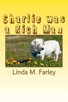 Paperback Charlie was a Rich Man Book