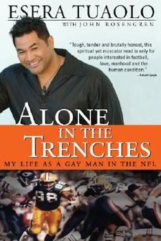 Paperback Alone in the Trenches: My Life as a Gay Man in the NFL Book