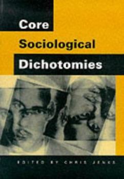 Paperback Core Sociological Dichotomies Book