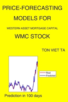 Paperback Price-Forecasting Models for Western Asset Mortgage Capital WMC Stock Book