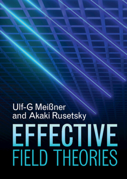 Hardcover Effective Field Theories Book