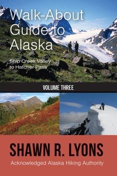 Paperback Walk About Guide To Alaska 3 Book