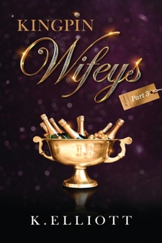 Paperback Kingpin Wifeys Vol. 3 Book