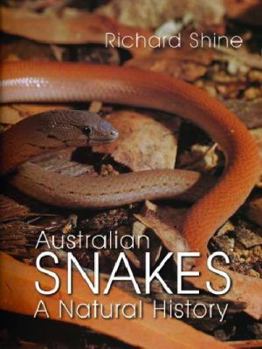 Paperback Australian Snakes: A Natural History Book