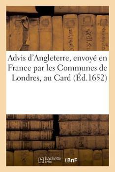 Paperback Advis d'Angleterre, Envoyé En France Par Les Communes de Londres, Au Card [French] Book