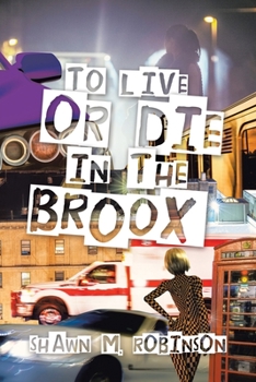 Paperback To Live or Die in the Broox Book