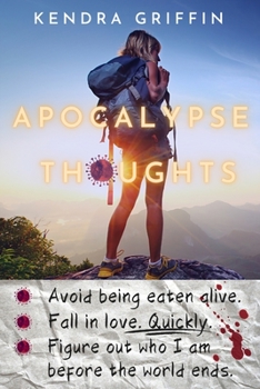 Paperback Apocalypse Thoughts: A Story for the Possible End Times Book