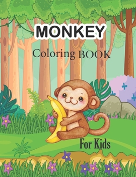 Paperback Monkey Coloring Book For Kids: jungle animal book, monkey coloring book