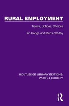 Paperback Rural Employment: Trends, Options, Choices Book