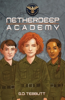 Paperback Netherdeep Academy: School didn't end. The world did. Book