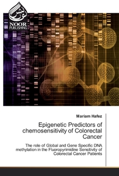 Epigenetic Predictors of chemosensitivity of Colorectal Cancer