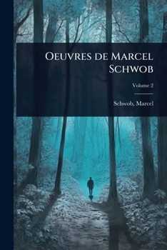 Paperback Oeuvres de Marcel Schwob [French] Book