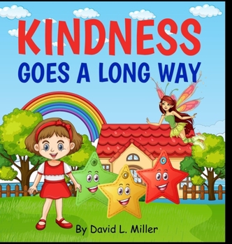 Hardcover Kindness Goes A Long Way Book