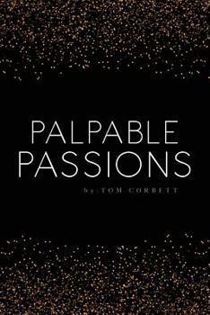 Paperback palpable passions Book