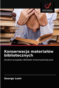 Paperback Konserwacja materialów bibliotecznych [Polish] Book