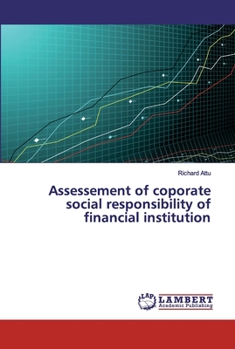 Paperback Assessement of coporate social responsibility of financial institution Book