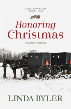 Library Binding Honoring Christmas: A Historical Romance by an Amish Author [Large Print] Book