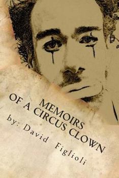 Paperback "Memoirs of a Circus Clown": The Reality of the Dream Book