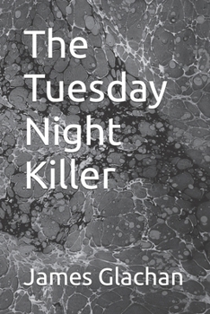 Paperback The Tuesday Night Killer Book