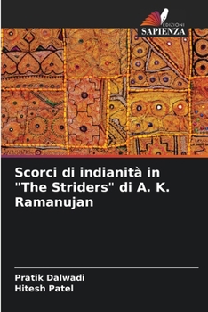 Paperback Scorci di indianità in "The Striders" di A. K. Ramanujan [Italian] Book