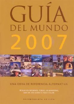 Hardcover Guia del Mundo 2007/The world guide 2007 (Spanish Edition) [Spanish] Book