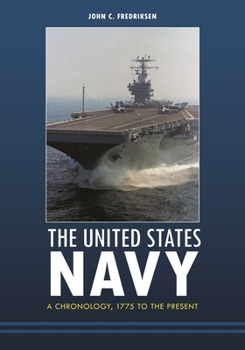 Hardcover The United States Navy: A Chronology, 1775 to the Present Book