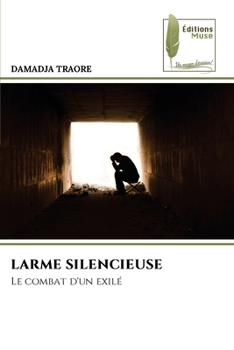 Larme Silencieuse (French Edition)