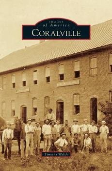 Coralville - Book  of the Images of America: Iowa