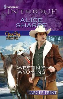 Westin's Wyoming - Book #1 of the Open Sky Ranch