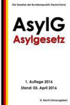 Paperback Asylgesetz (AsylG), 1. Auflage 2016 [German] Book